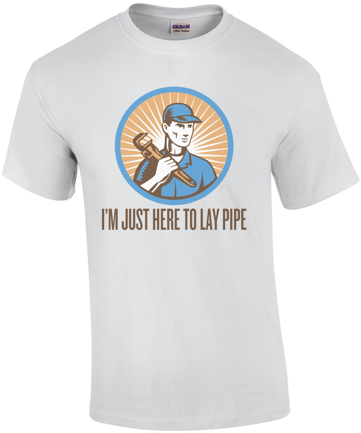 I'm Just Here To Lay Pipe Shirt