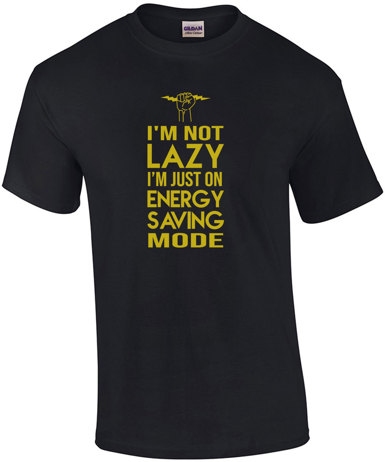 I'm not lazy - i'm just on energy saving mode - funny t-shirt