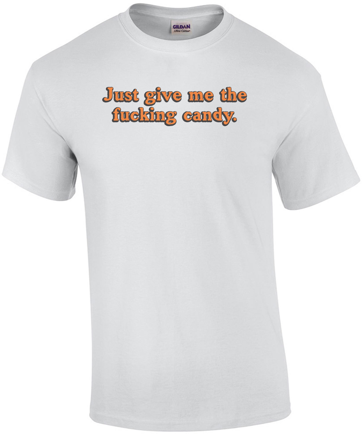 Just Give Me The Fucking Candy Kid's Shirt