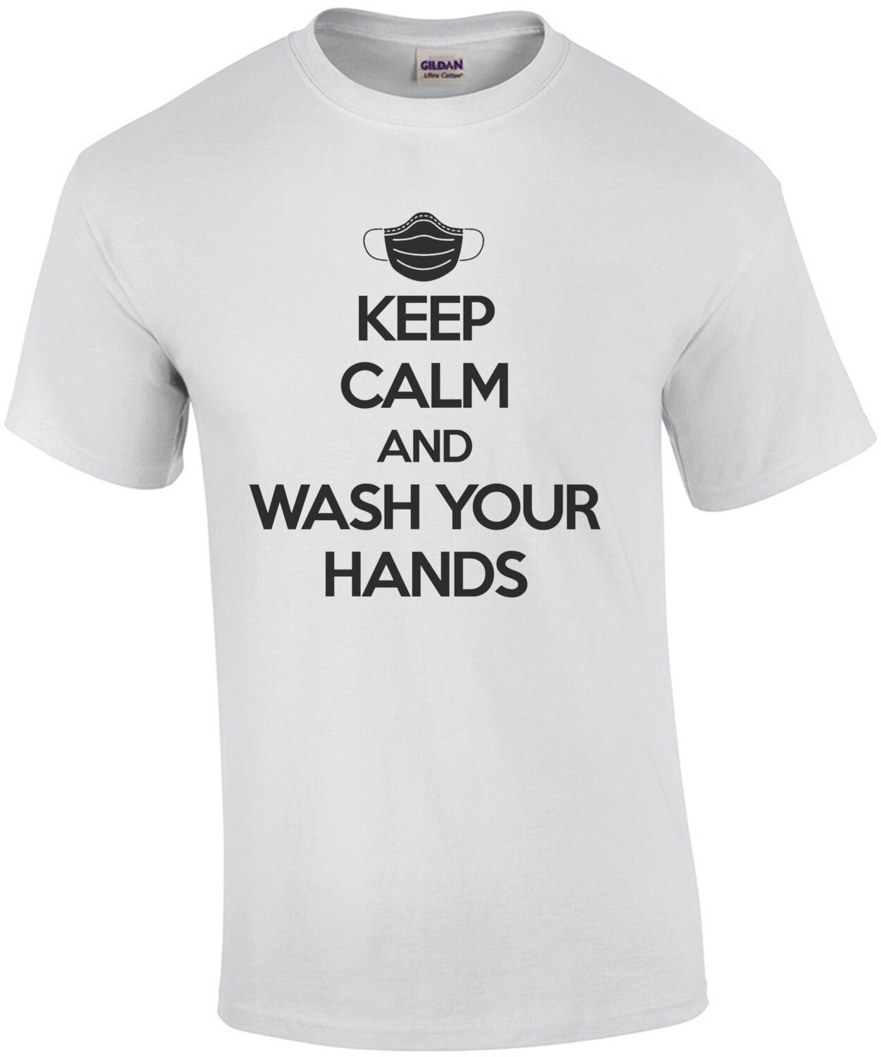 Keep Calm and wash your hands - Coronavirus T-Shirt