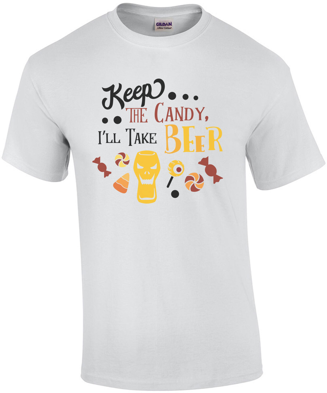 Keep The Candy... I'll Take The Beer! - Halloween Drinking Tee