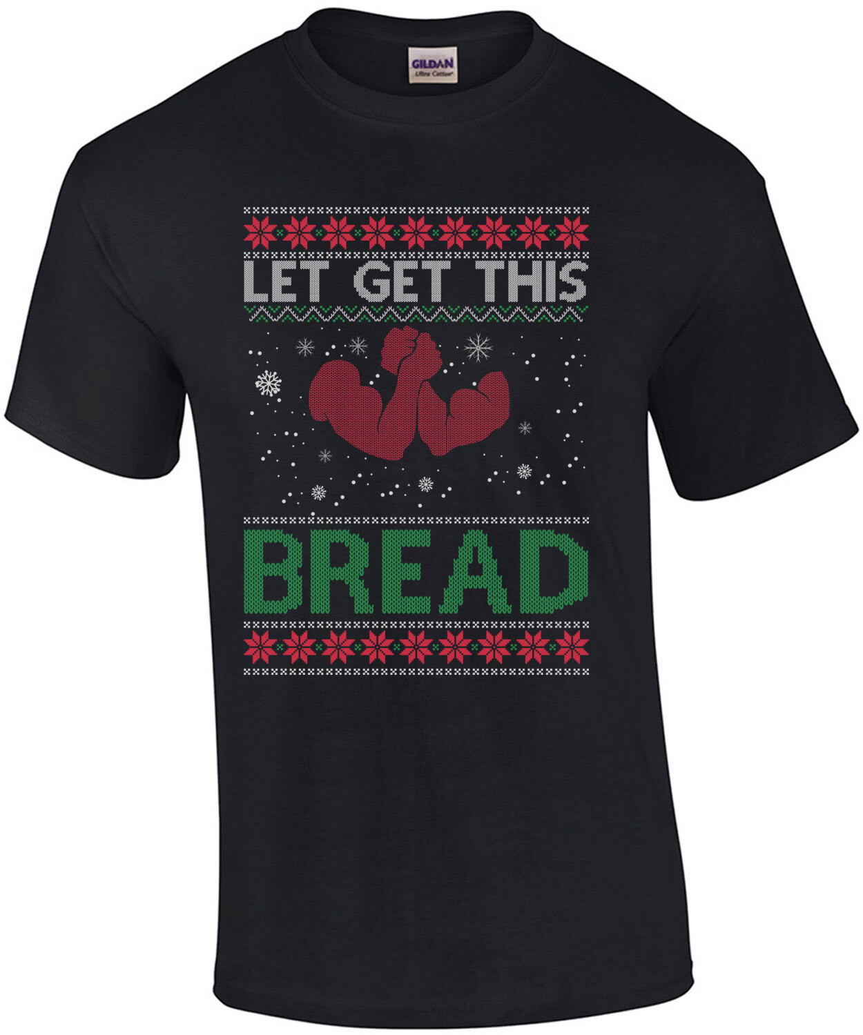 Lets Get This Bread Ugly Christmas Sweater