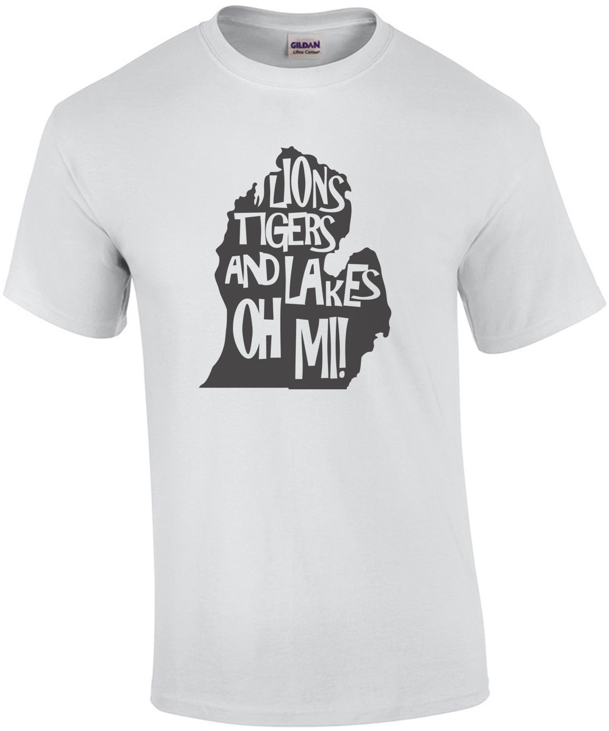 Lions Tigers and Lakes Oh Mi! Michigan is superior Ohio is Eric - Michigan T-Shirt