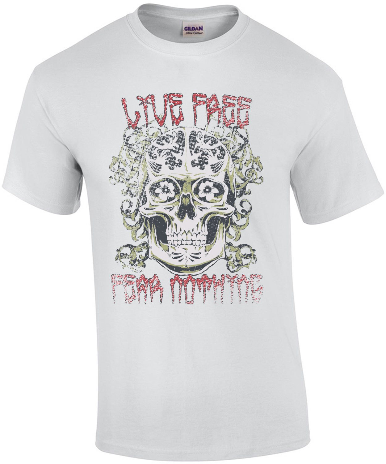 Live Free Fear Nothing Gothic T-Shirt