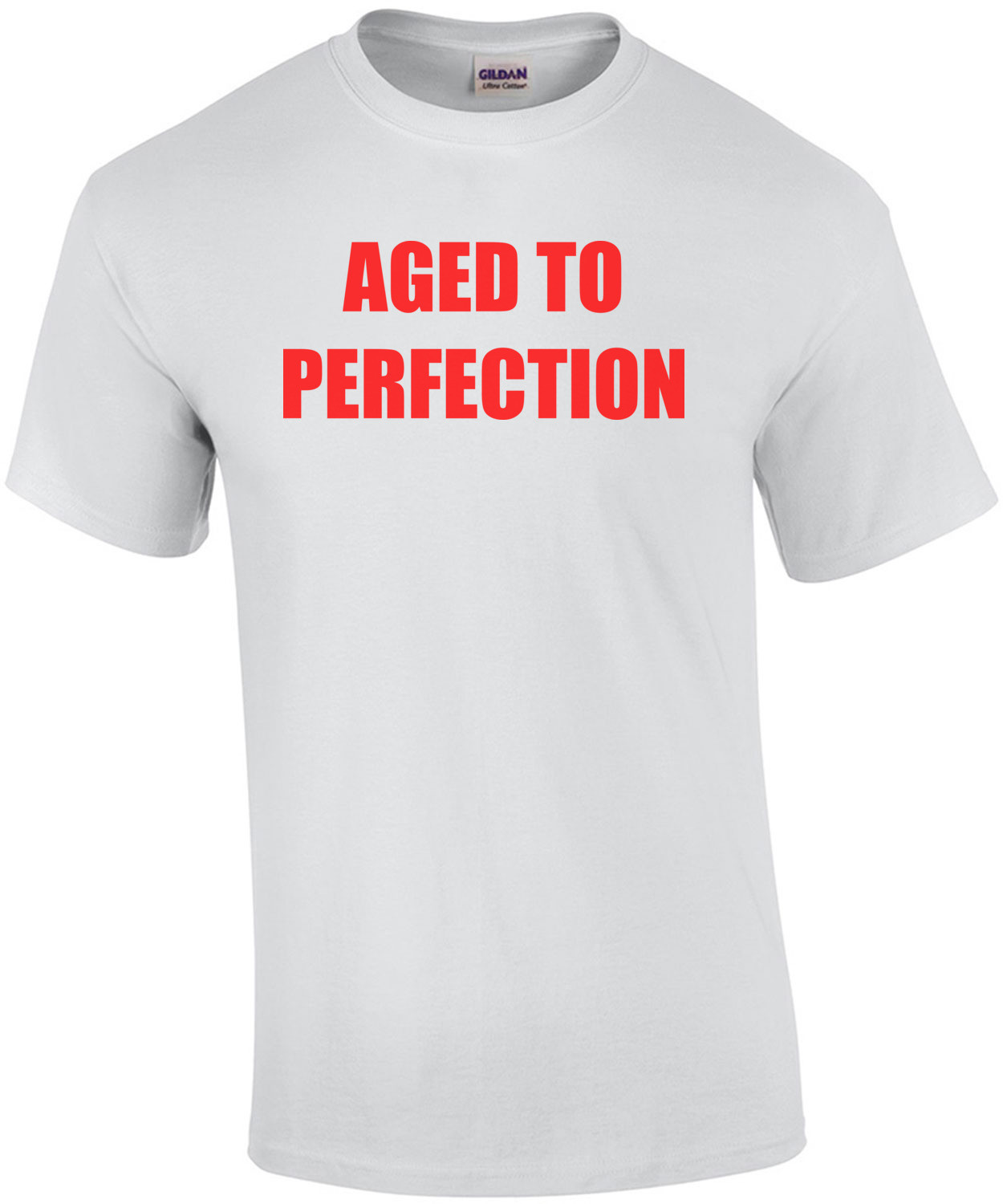 AGED TO PERFECTION - Happy Birthday Shirt