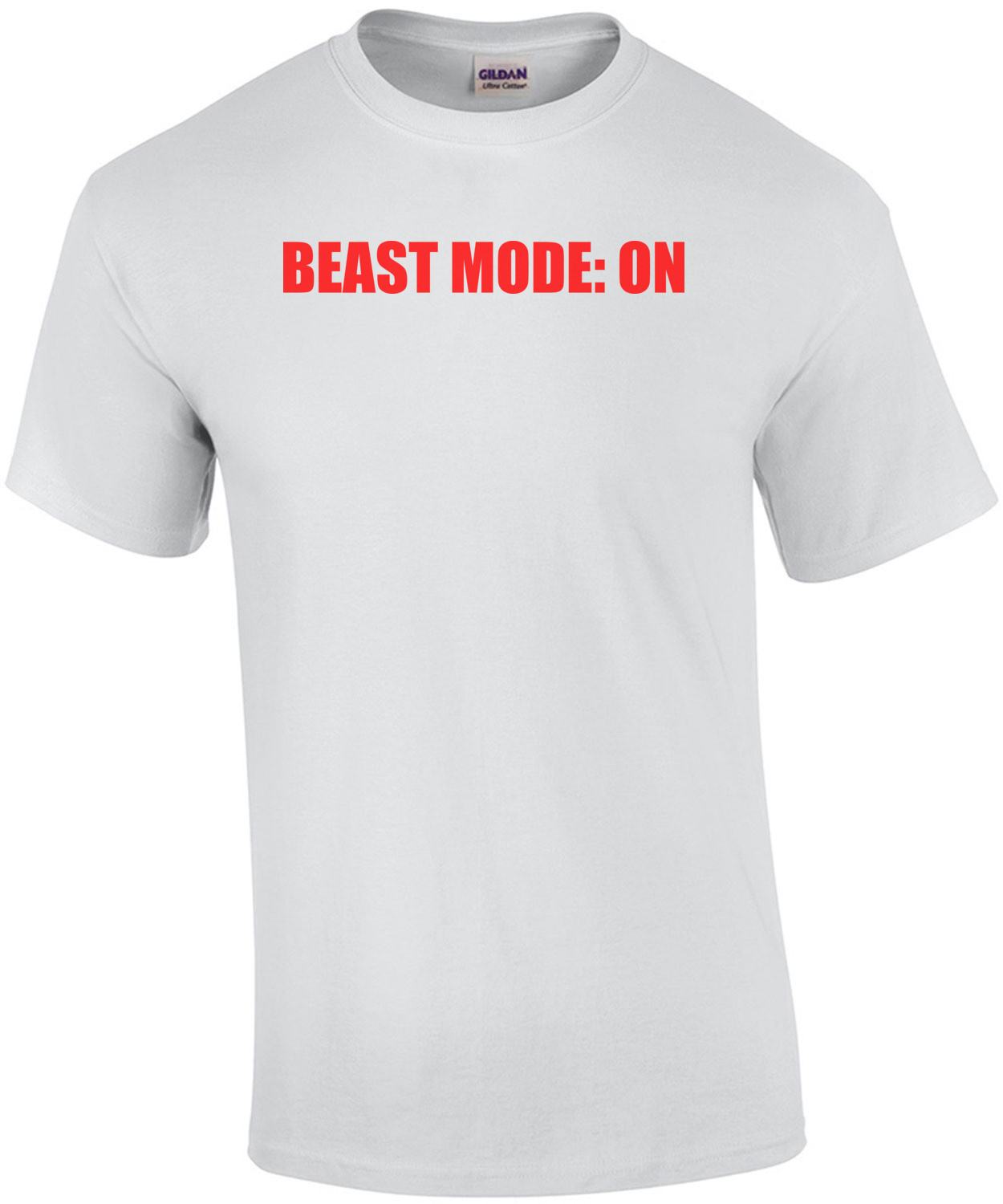 BEAST MODE: ON Funny Shirt