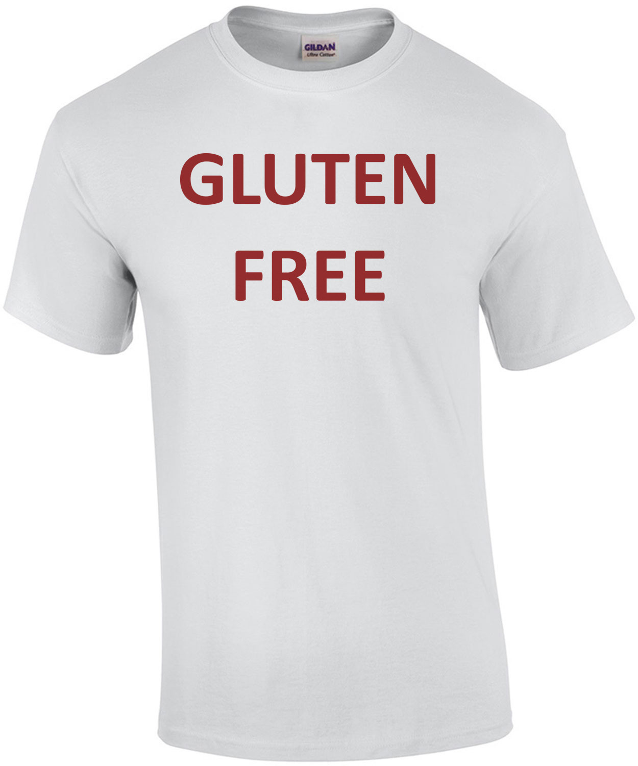 GLUTEN FREE Funny Shirt