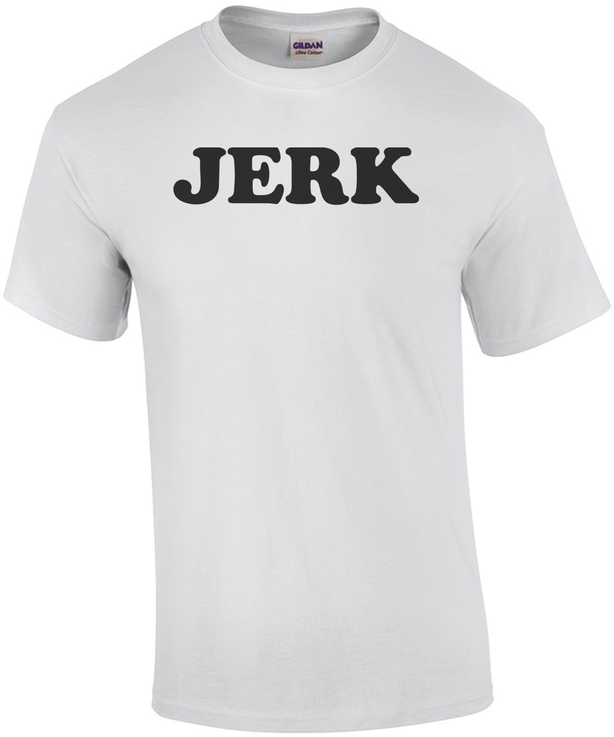 JERK T-shirt