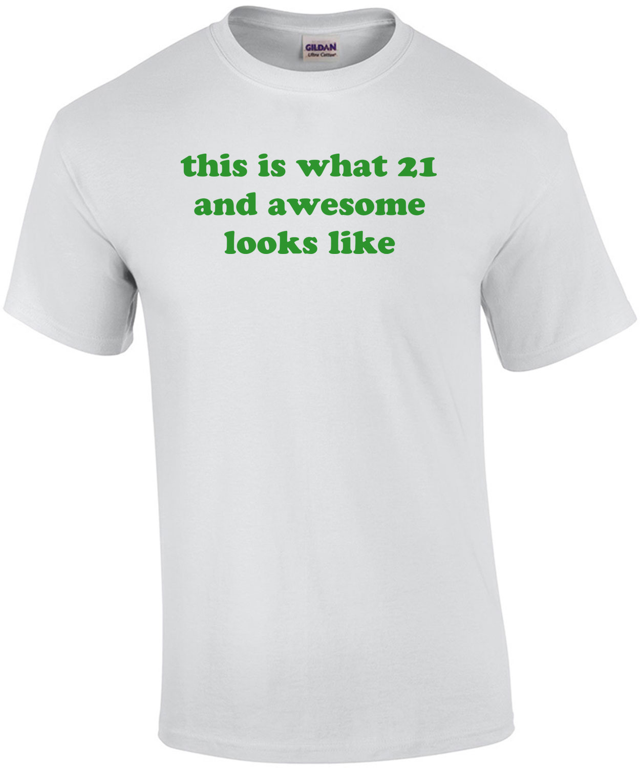 this is what 21 and awesome looks like. 21 birthday Shirt