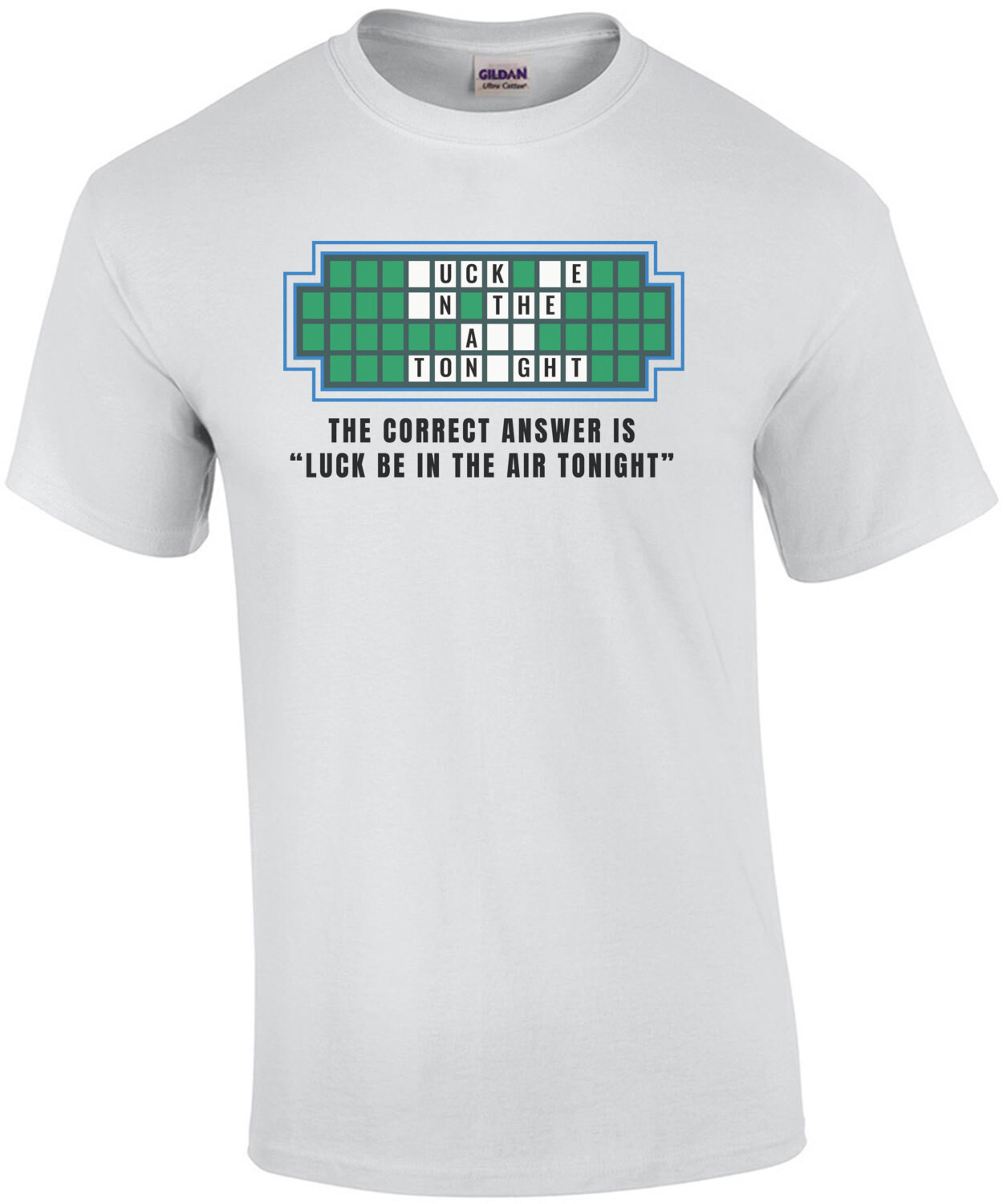 Luck be in the air tonight - funny offensive phrase t-shirt