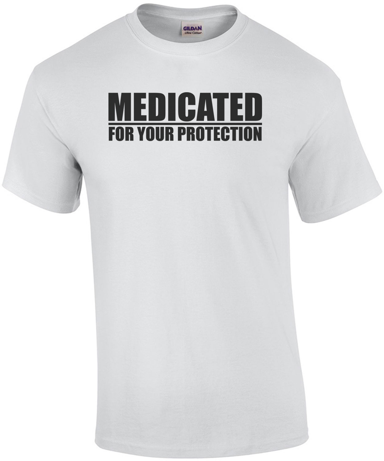 Medicated - For Your Protection Shirt