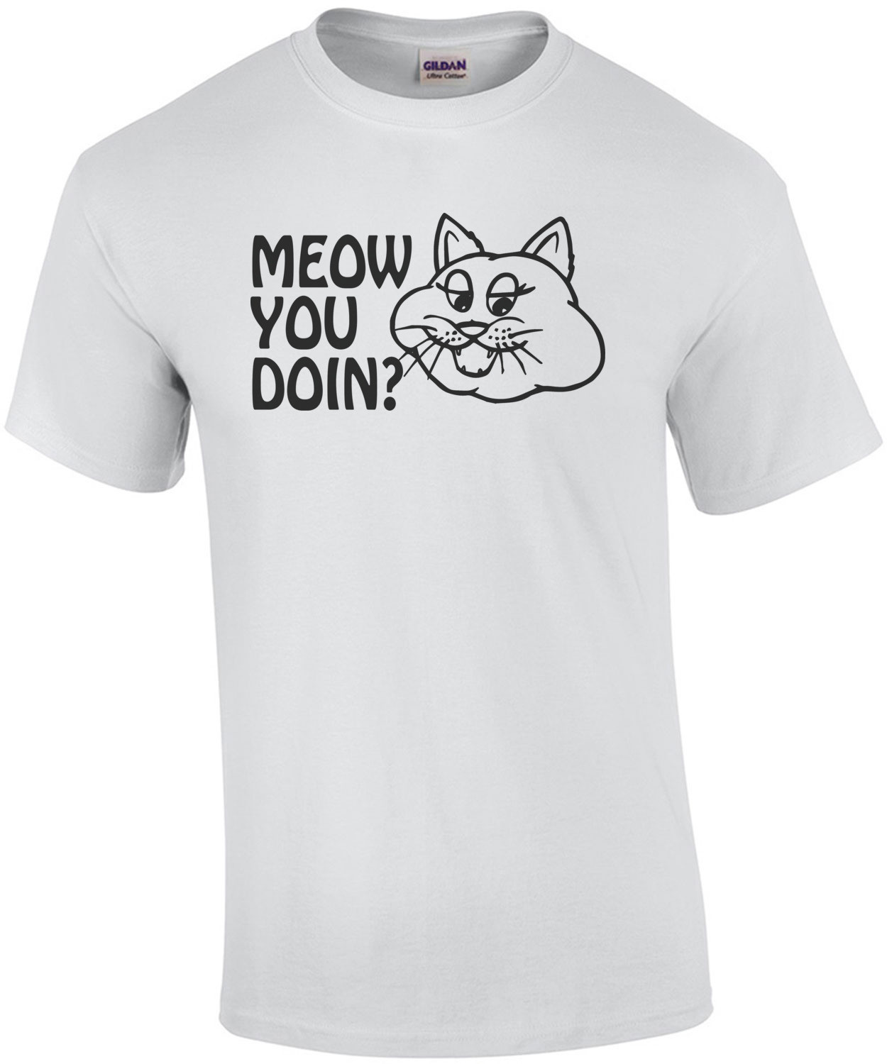Meow You Doin? shirt