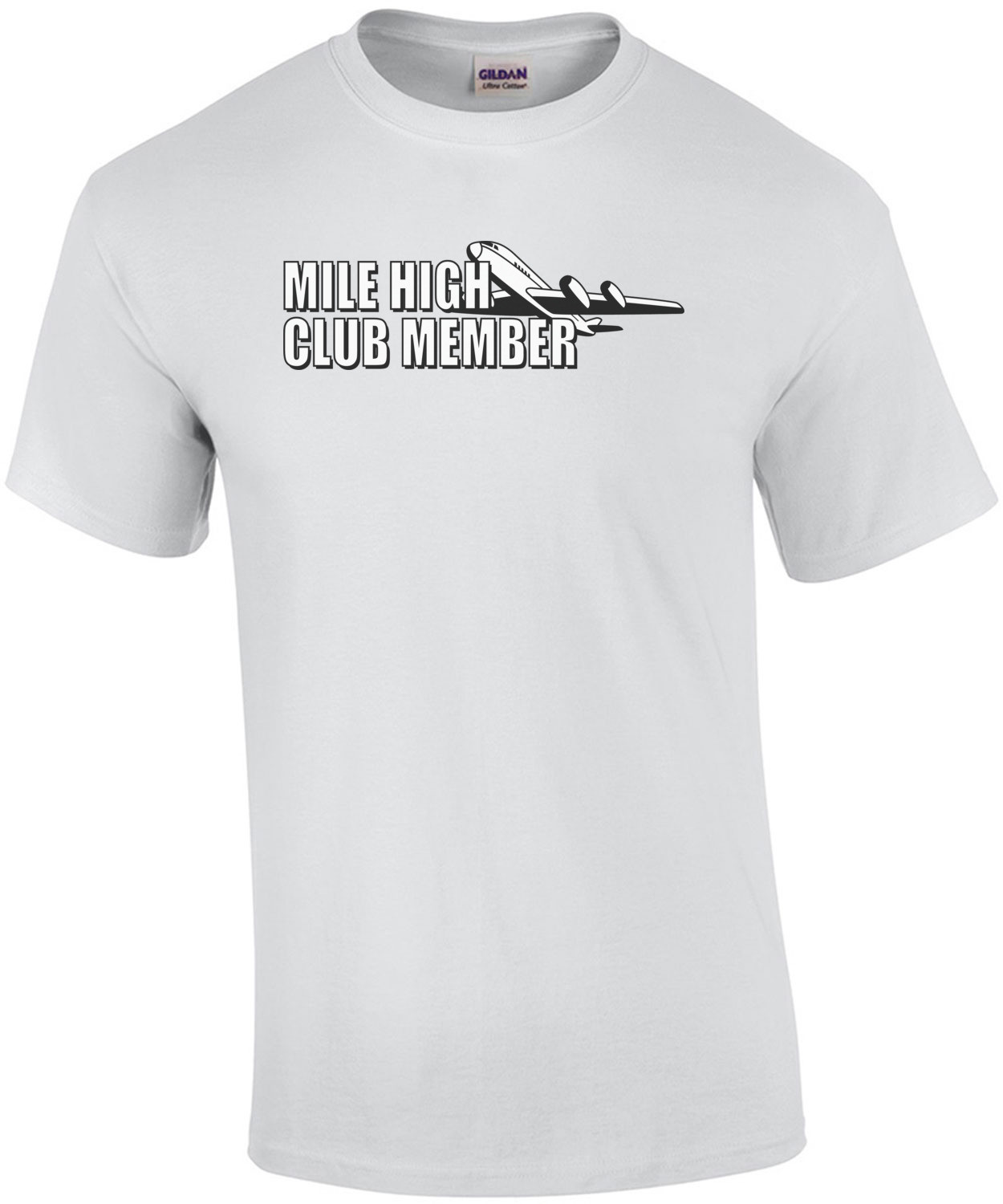 Mile High Club Member T-Shirt