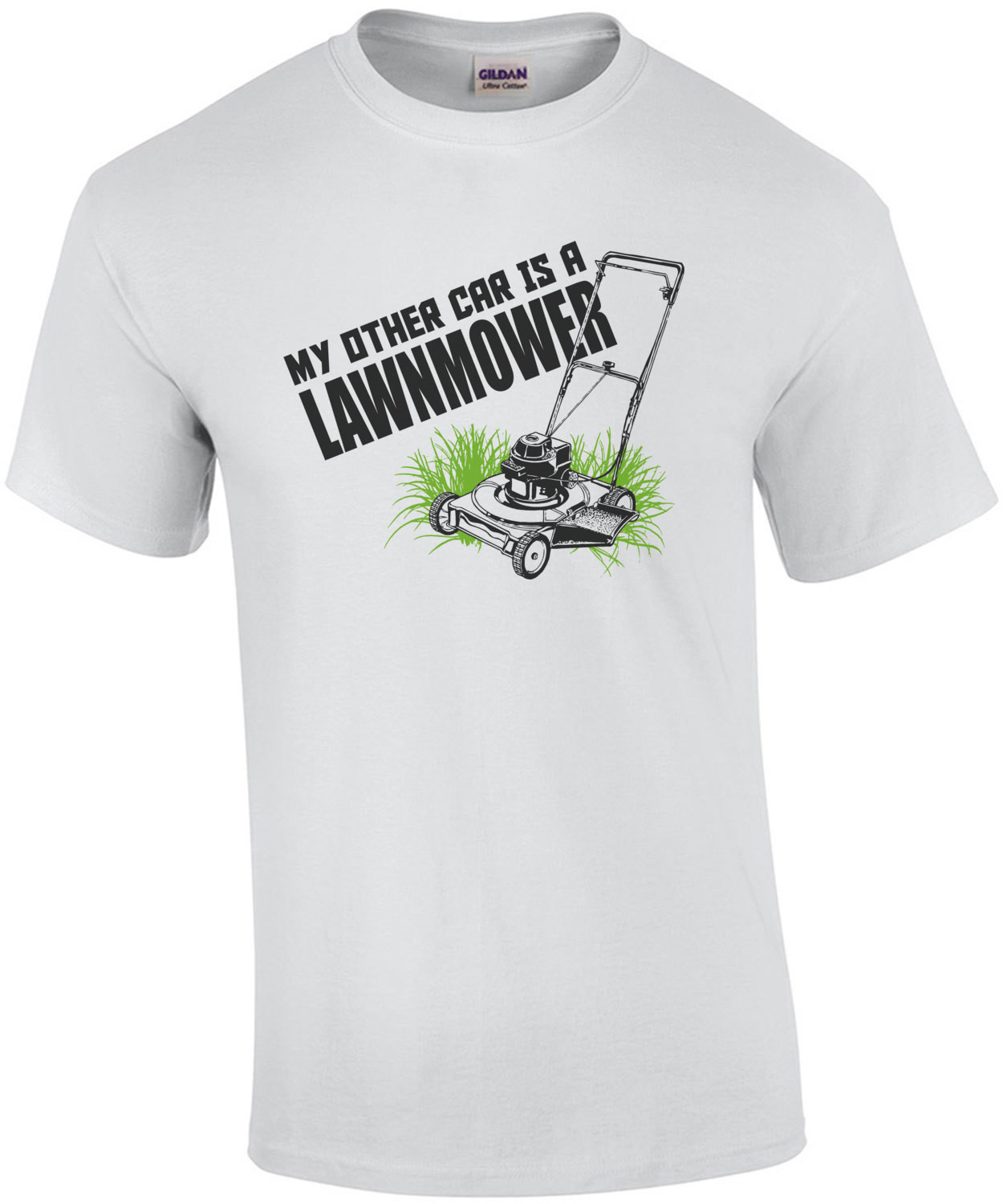 My Other Car Is A Lawnmower T-Shirt