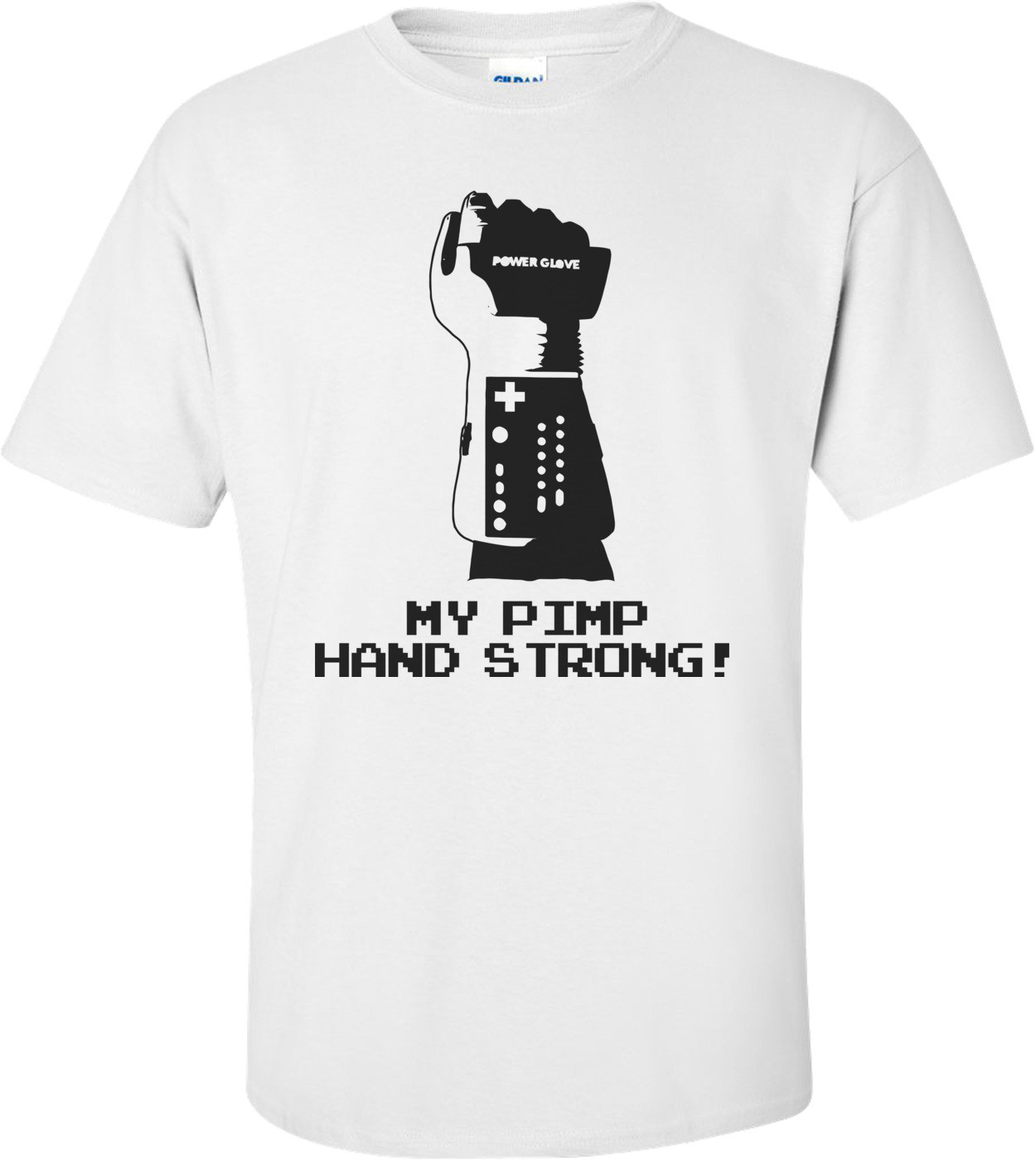 My Pimp Hand Strong Power Glove Shirt