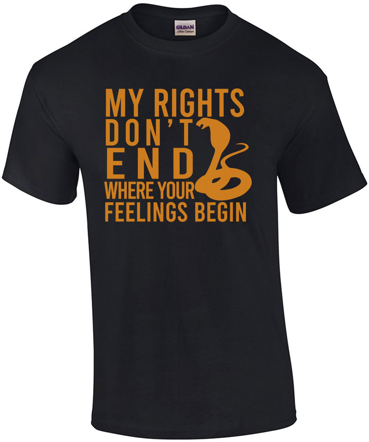 My rights don't end where your feelings begin 2nd Amendment - Pro Guns T-Shirt