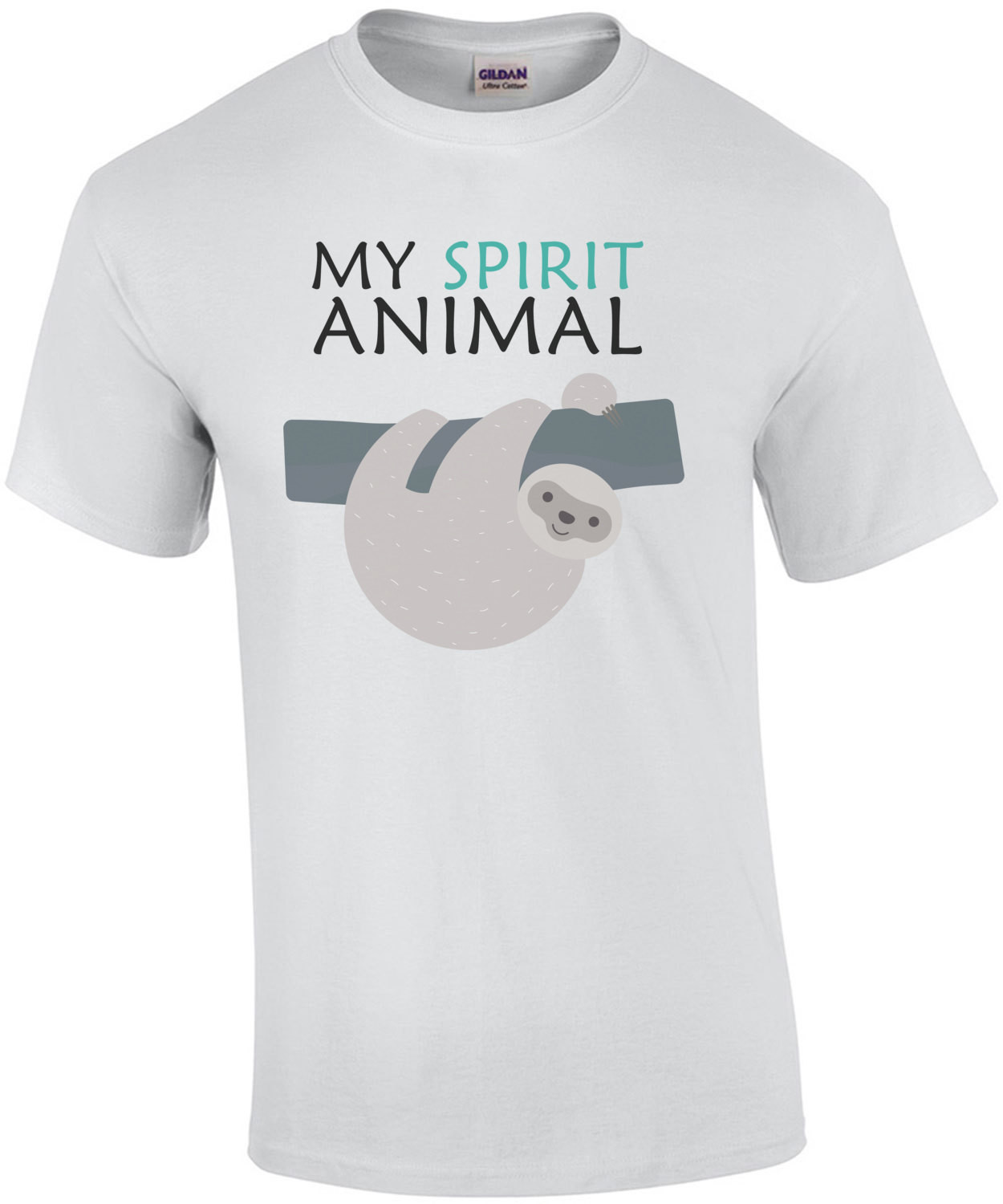My Spirit Animal - Funny Sloth T-Shirt