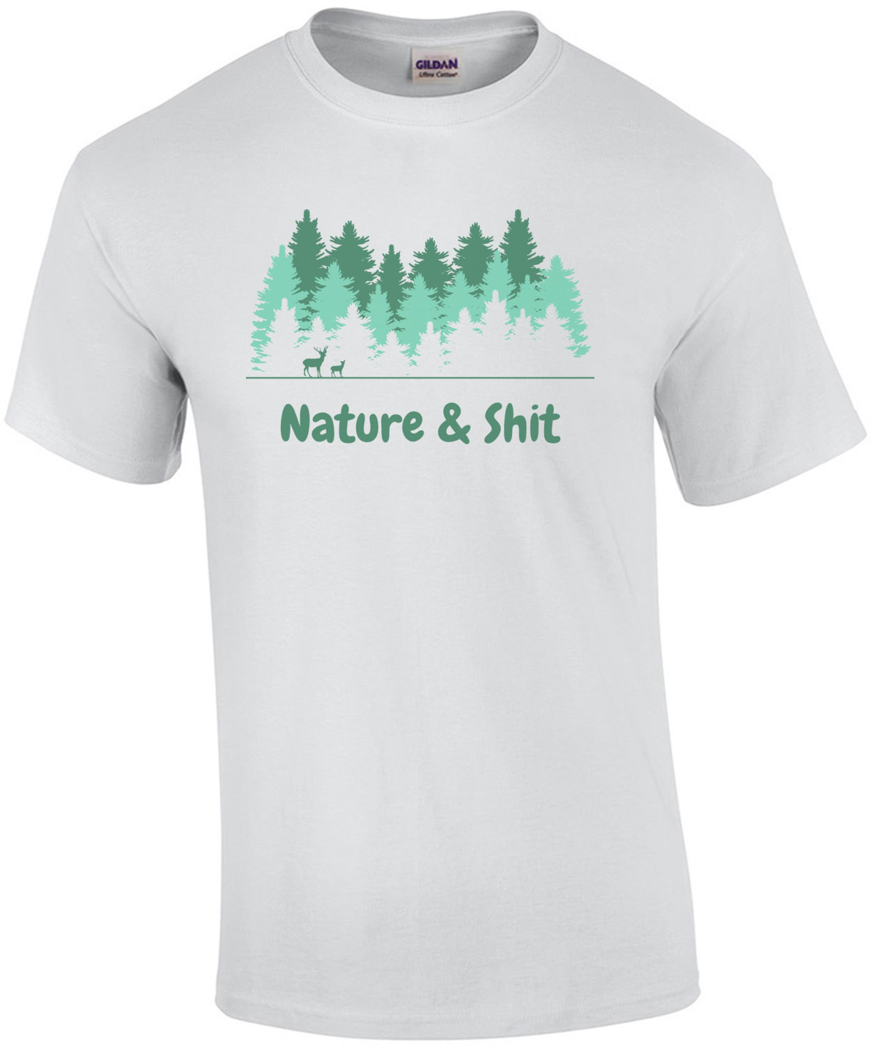 Nature and Shit - Funny nature camping t-shirt