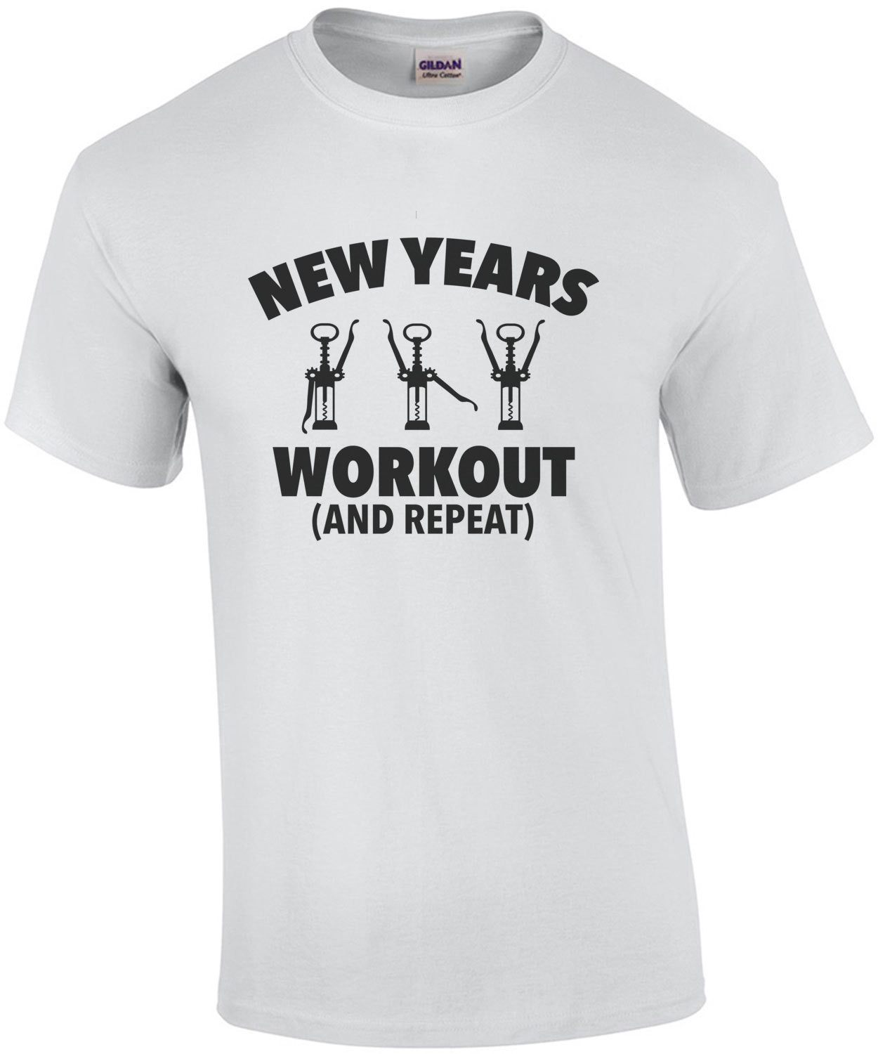 New Years Workout - Drinking T-Shirt