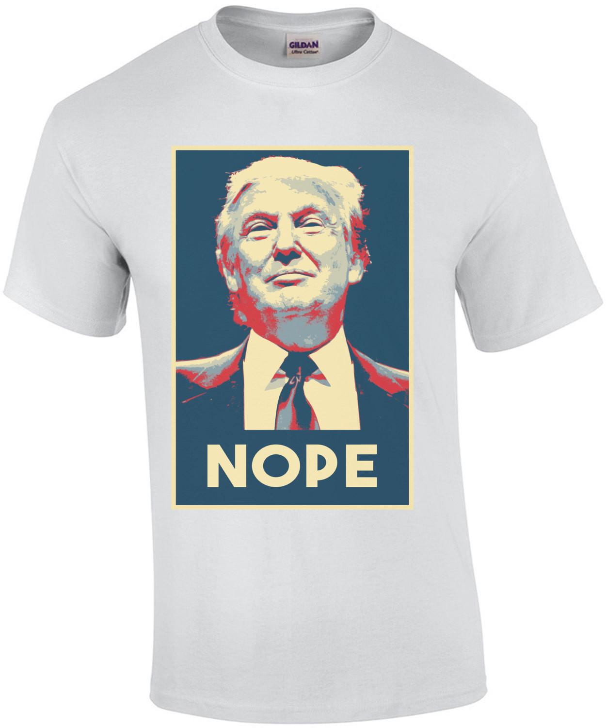 NOPE - Anti-Trump T-Shirt
