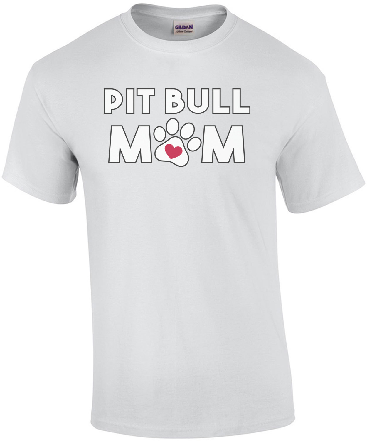 Pit Bull Mom - Pit Bull T-Shirt