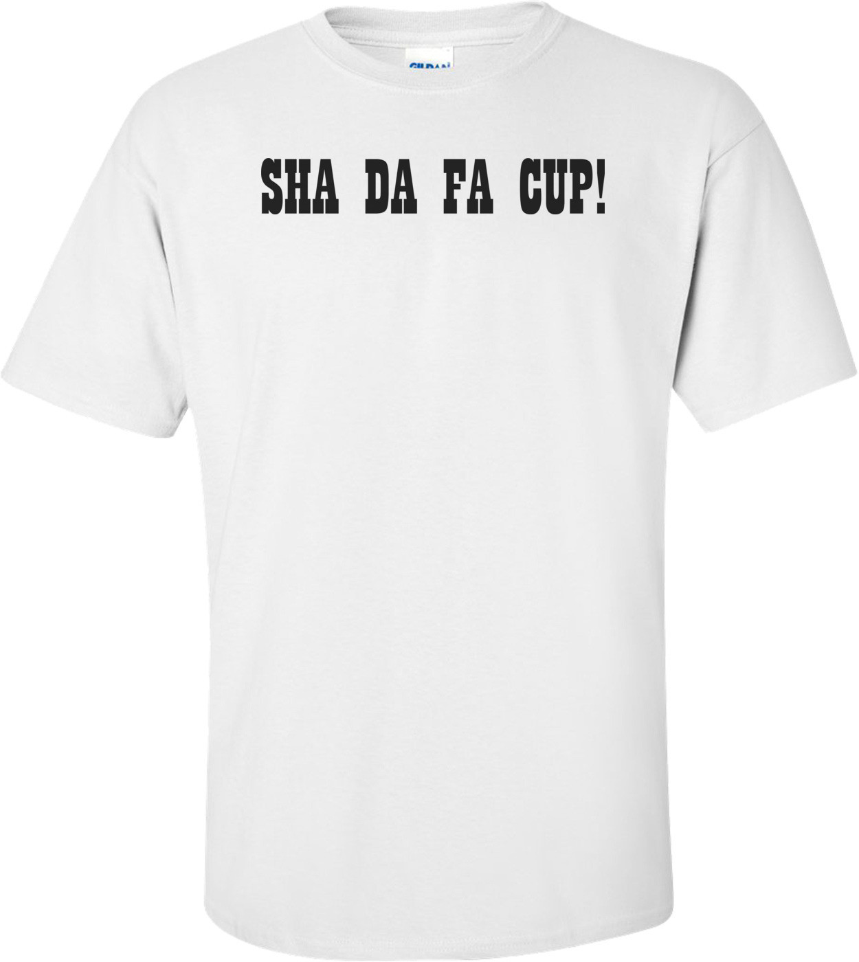 Sha-da-fa-cup T-shirt