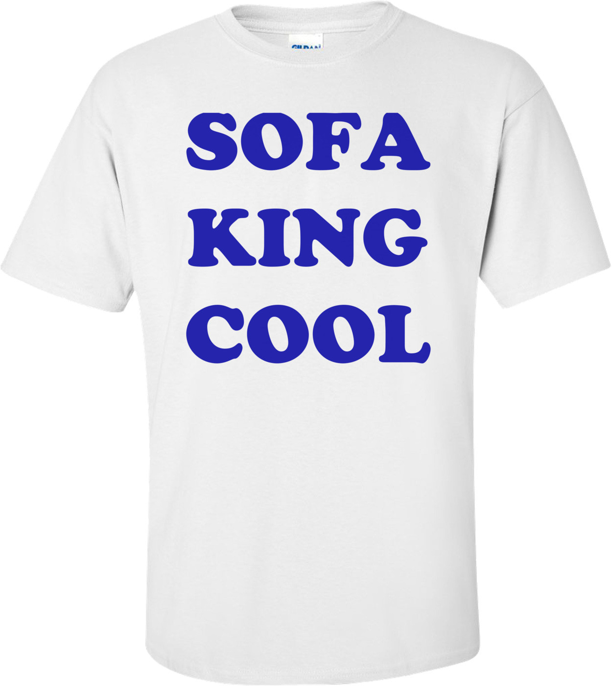 SOFA KING COOL Shirt