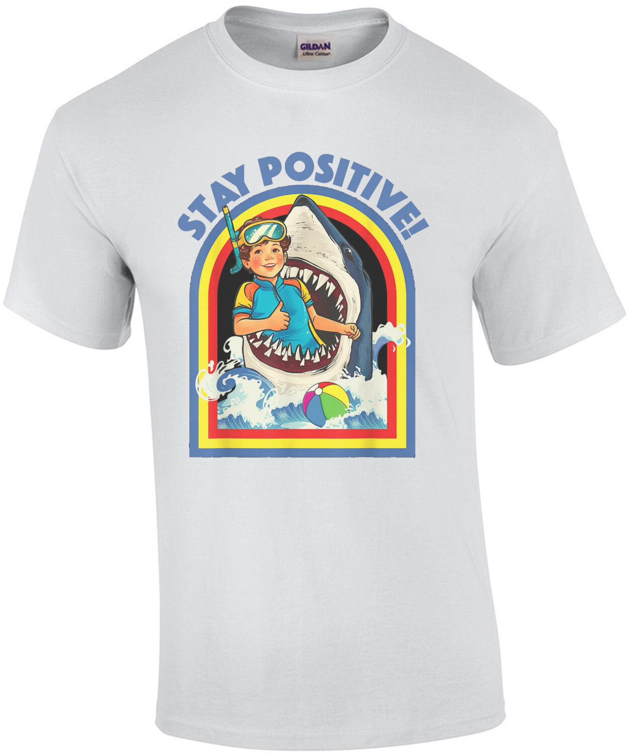 Stay Positive - Funny Vintage Retro T-Shirt