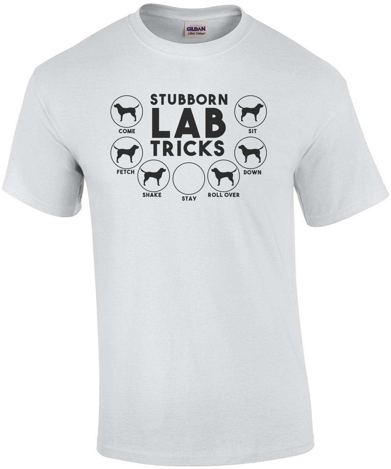 Stubborn Lab Tricks - Labrador T-Shirt