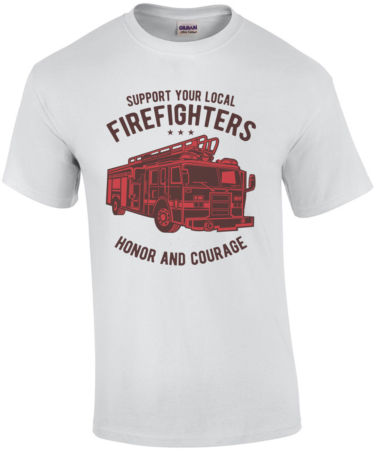 Support Your Local Firefighters Honor And Courage T-Shirt