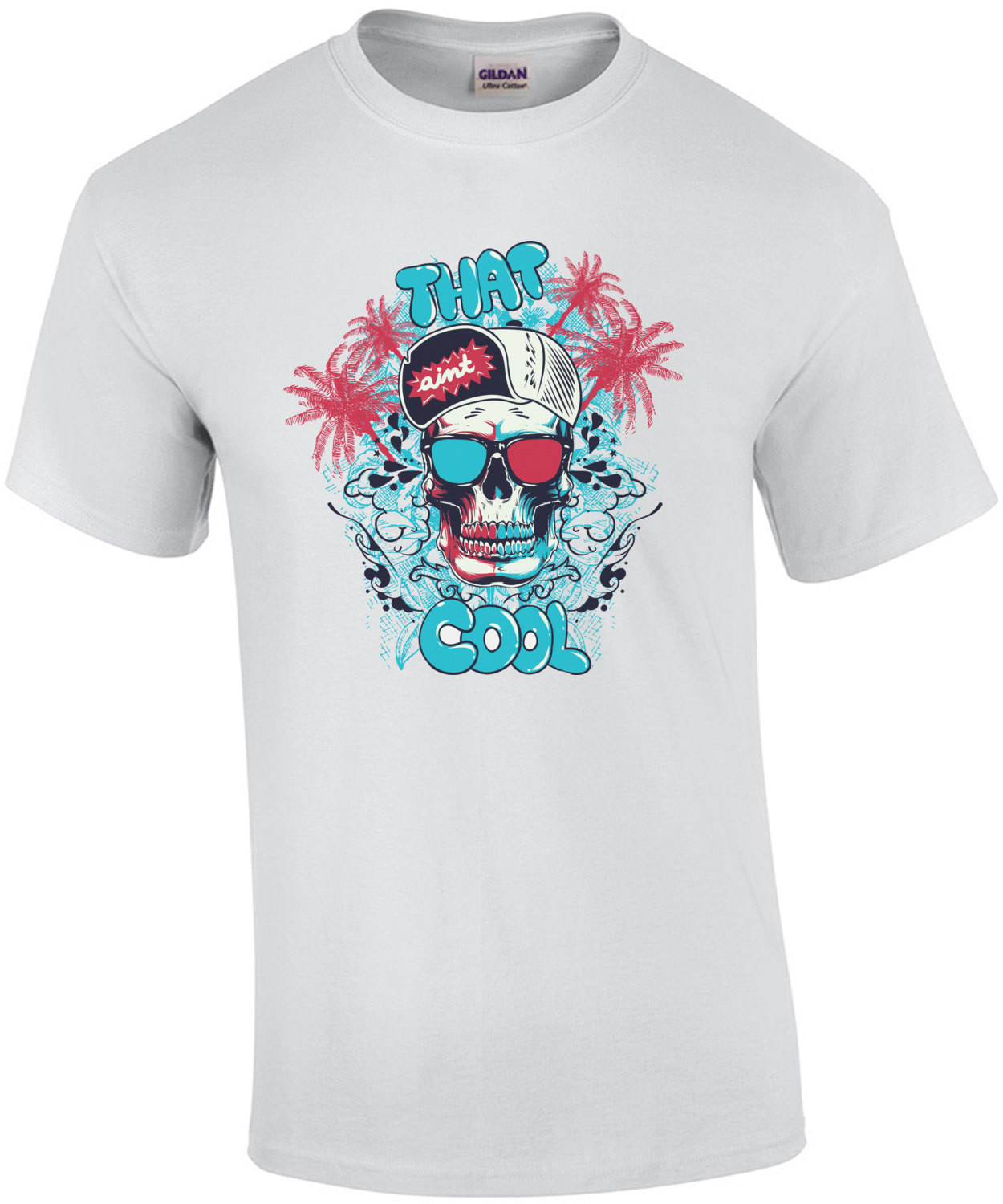 That Aint Cool Gothic T-Shirt