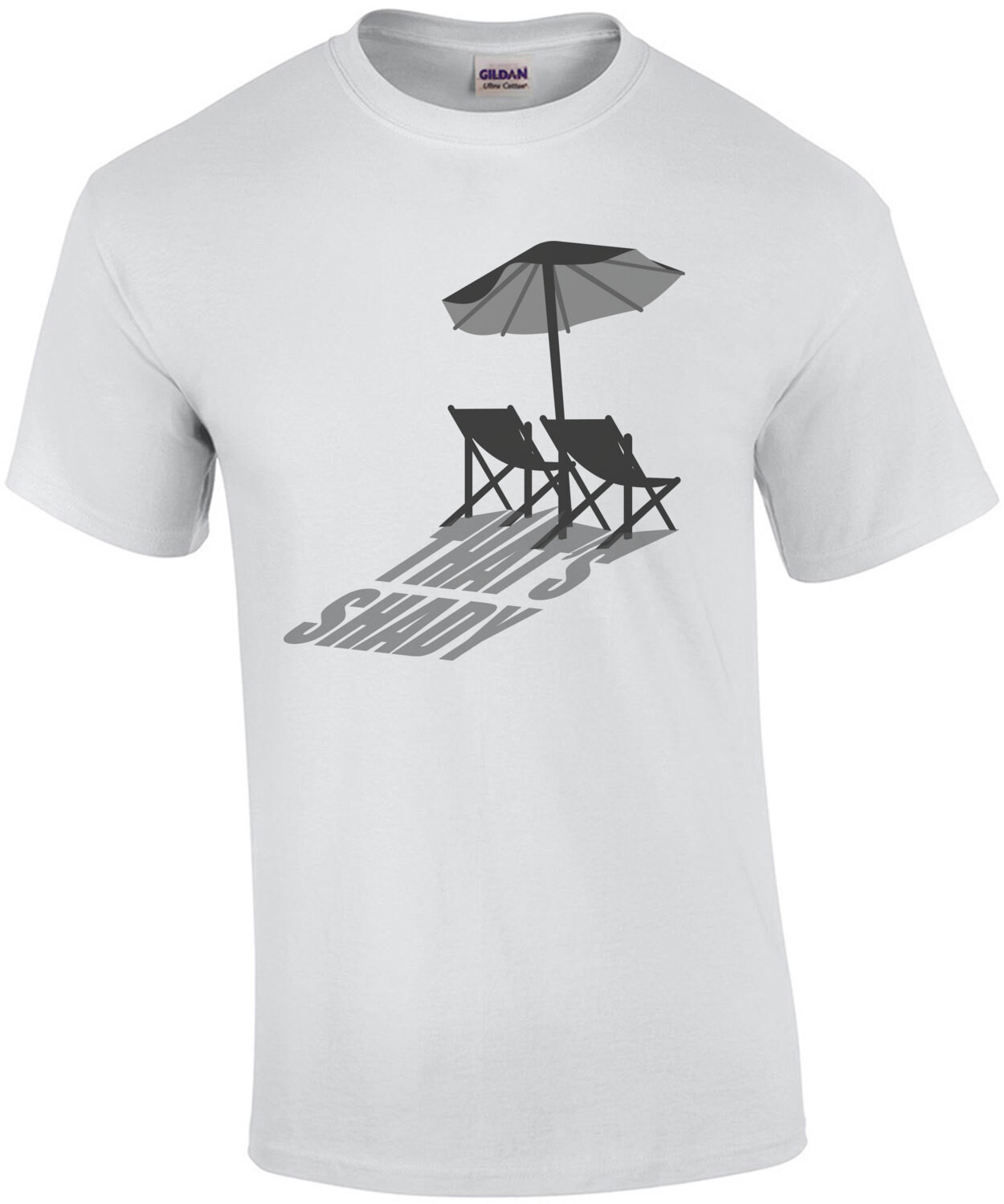 That's Shady - funny t-shirt