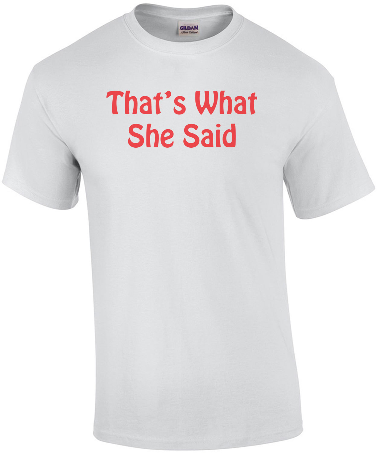 That's What She Said Kid's Shirt
