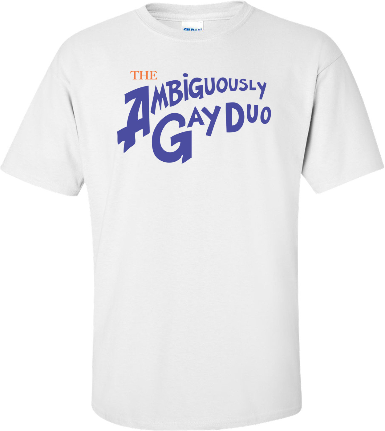 The Ambiguously Gay Duo T-shirt