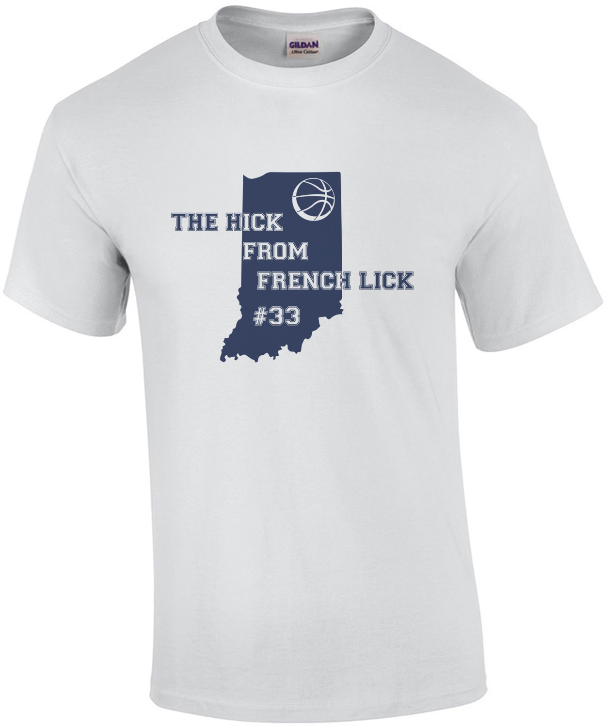 The hick from french lick #33 - Indiana T-Shirt
