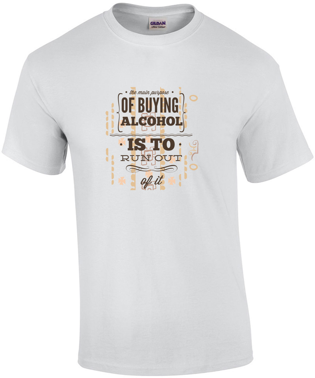 The Main Purpose Of Buying Alcohol Is To Run Out Of It Drinking T-Shirt