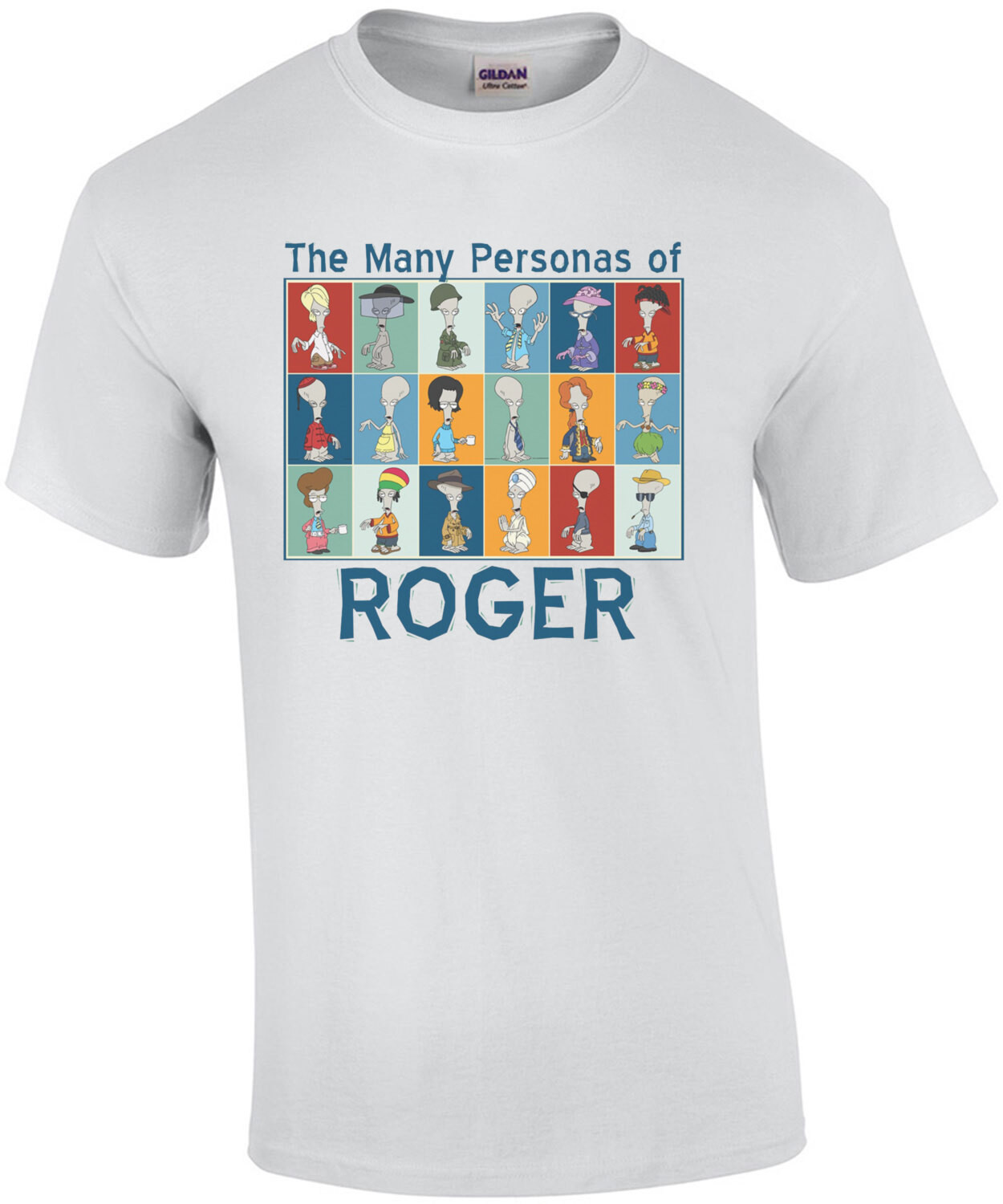 The Many Personas of Roger - American Dad! T-Shirt