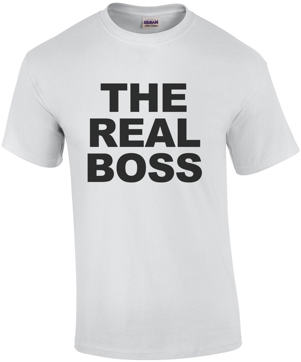 The Real Boss - Funny couple's t-shirt