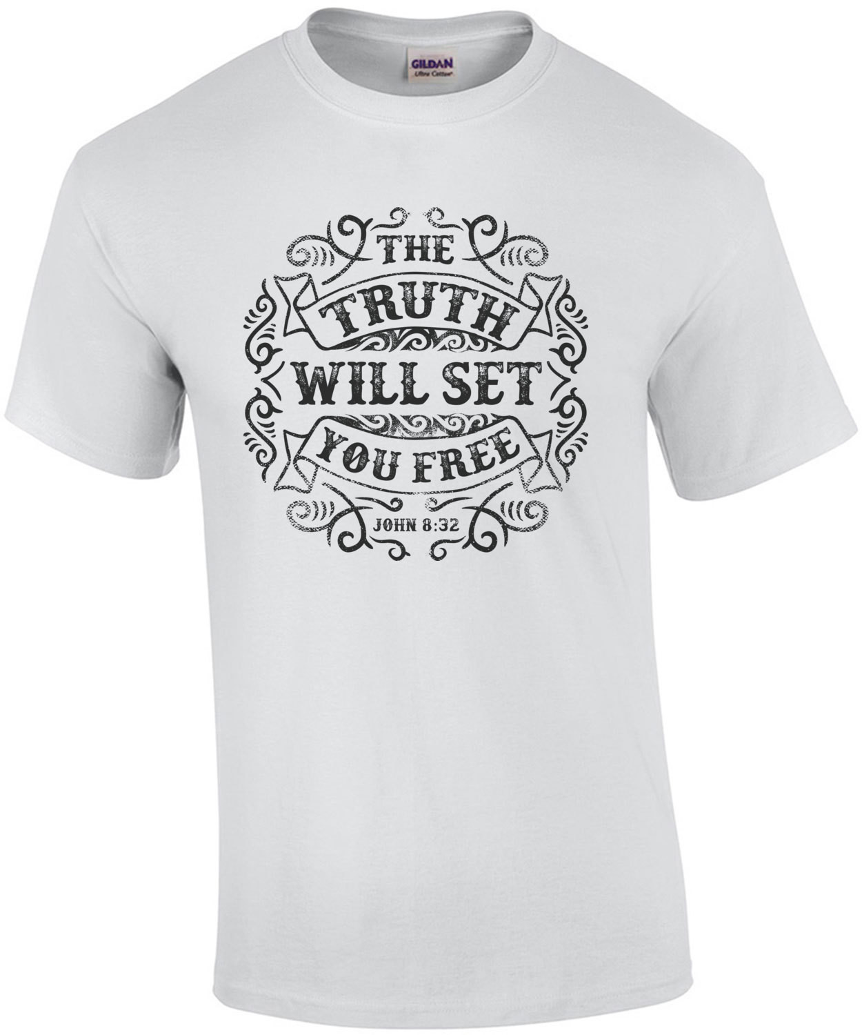 The Truth Will Set You Free John 8 32 Biblical T-Shirt
