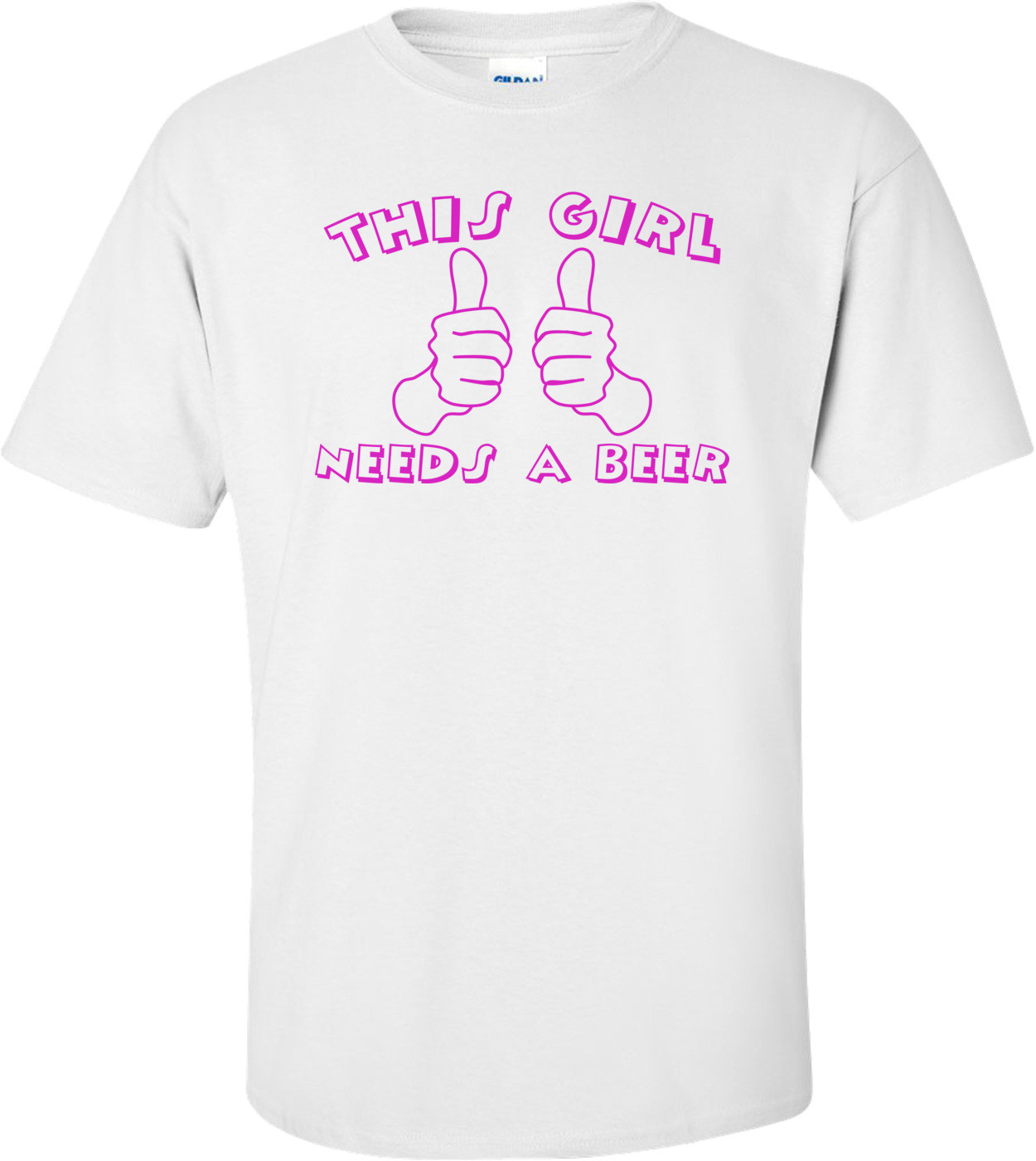 This Girl Needs A Beer Funny Shirt