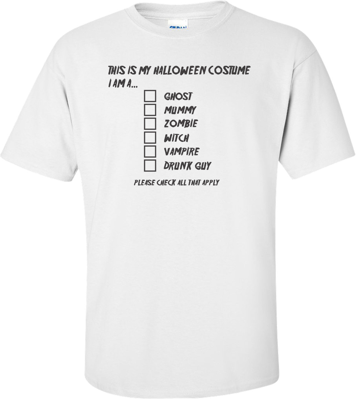 This Is My Halloween Costume I Am A... T-shirt
