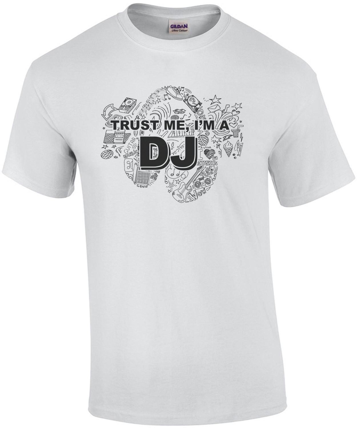 Trust Me I'm A Dj T-Shirt