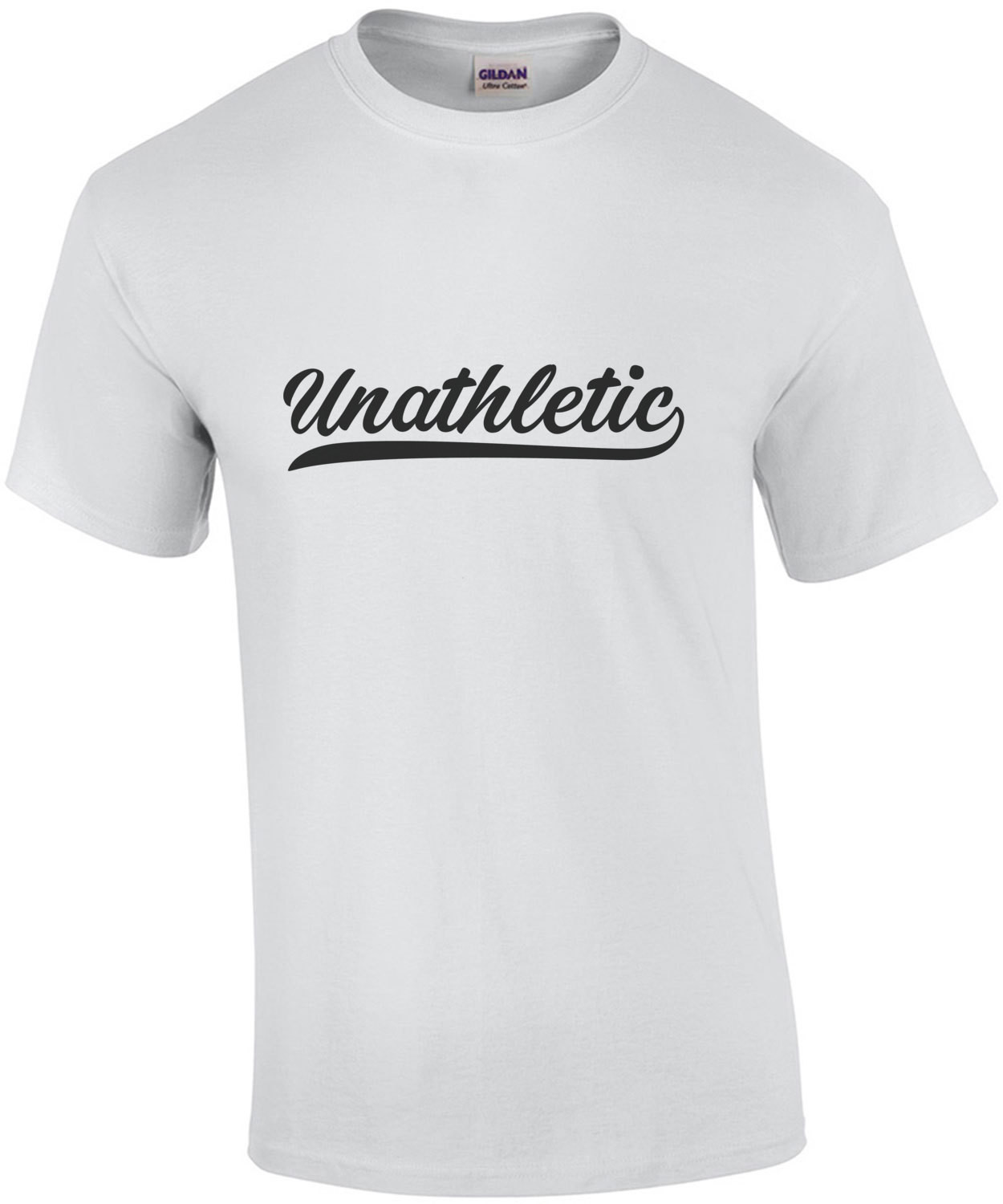 Unathletic - Funny T-Shirt