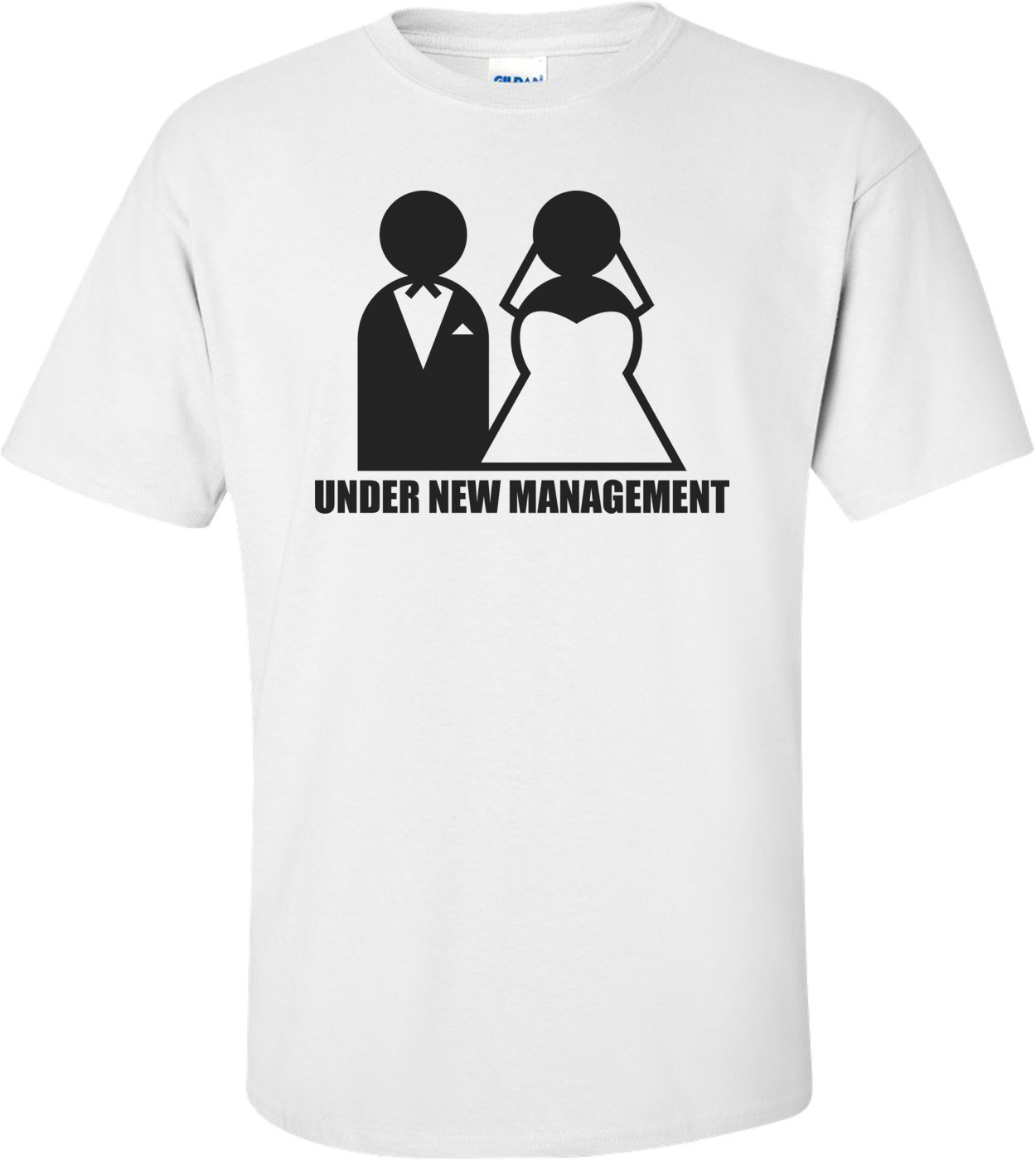 Under New Management Wedding Shirt