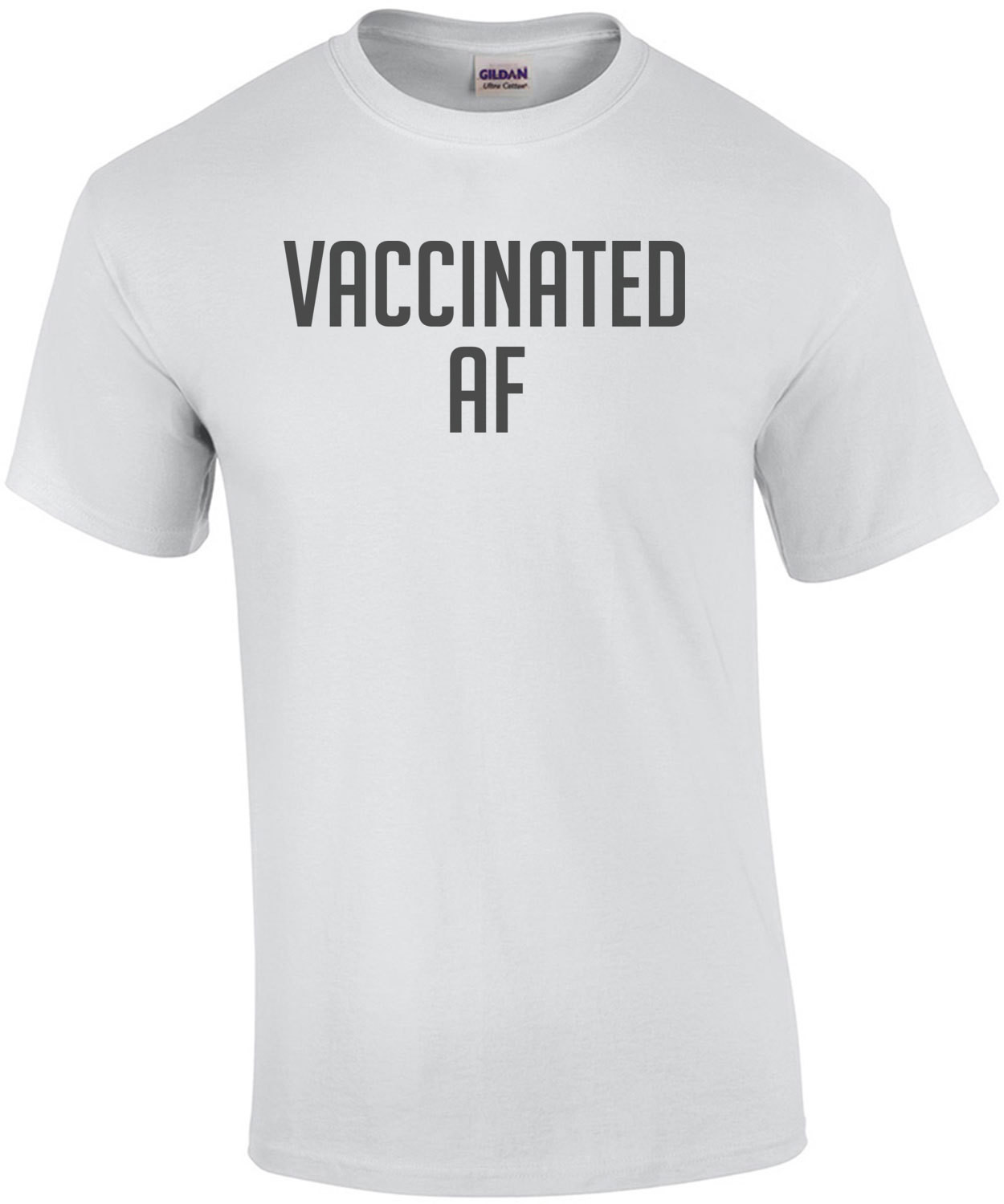 Vaccinated AF Funny Vaccine Shirt