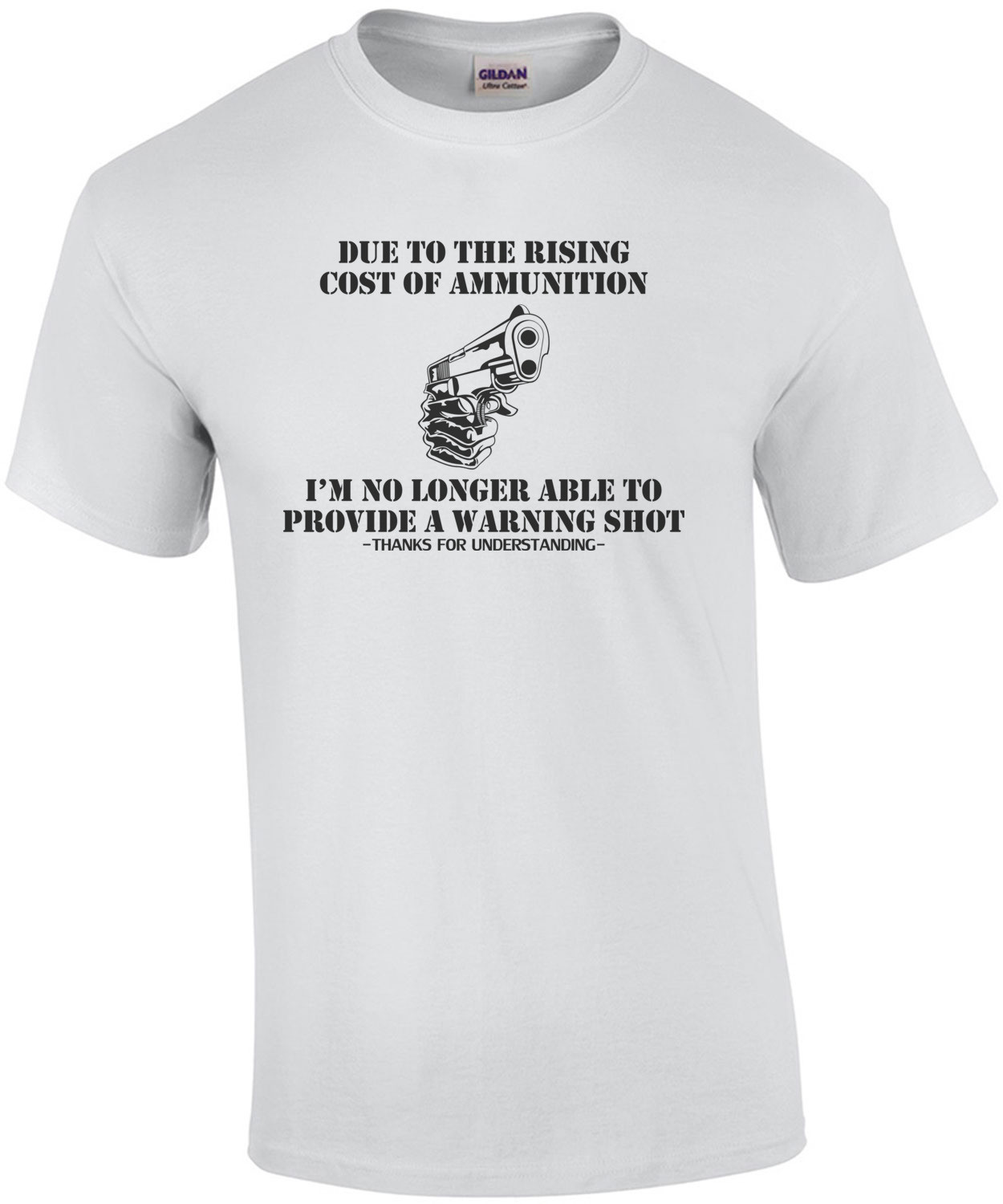 Warning Shot Funny Gun Shirt