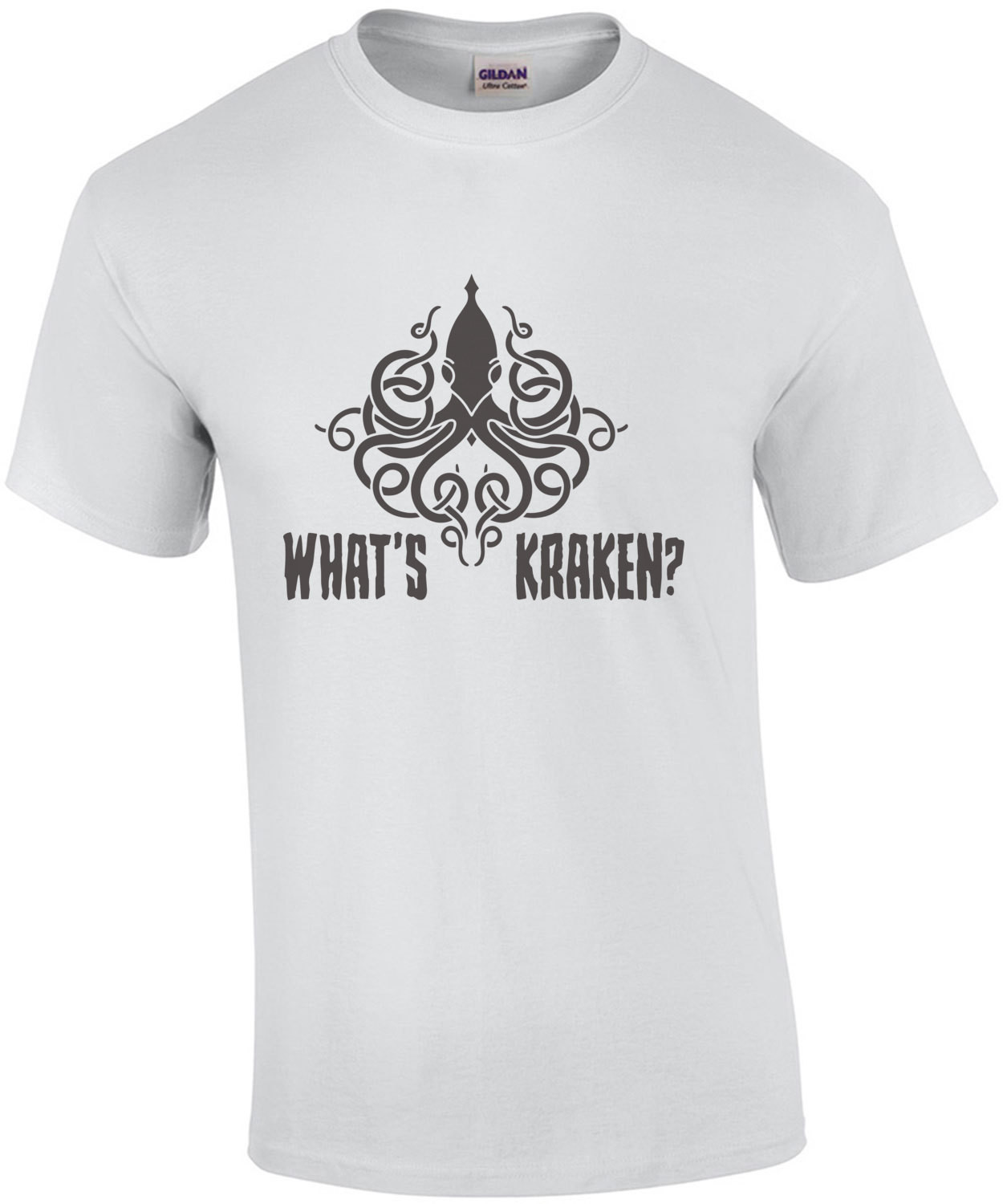 What's Kraken - Kraken Sea Monster T-Shirt