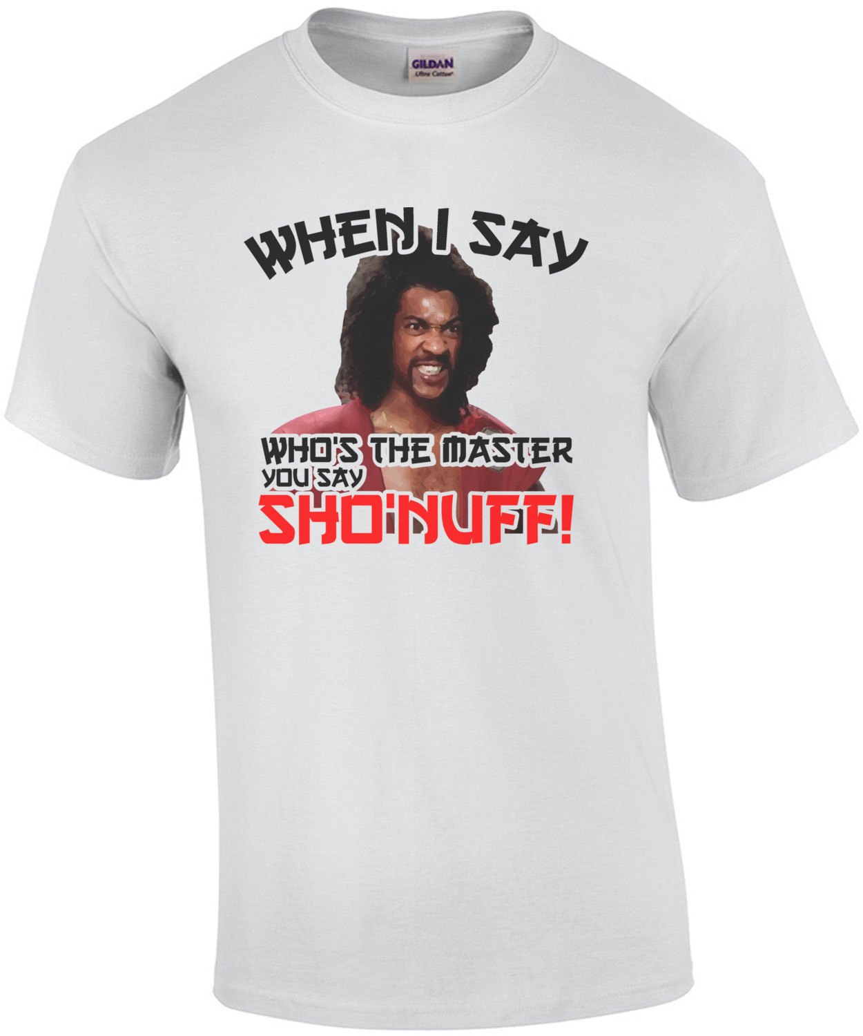 When I say who's the master you say sho'nuff! the last dragon T-Shirt - 80's tshirt