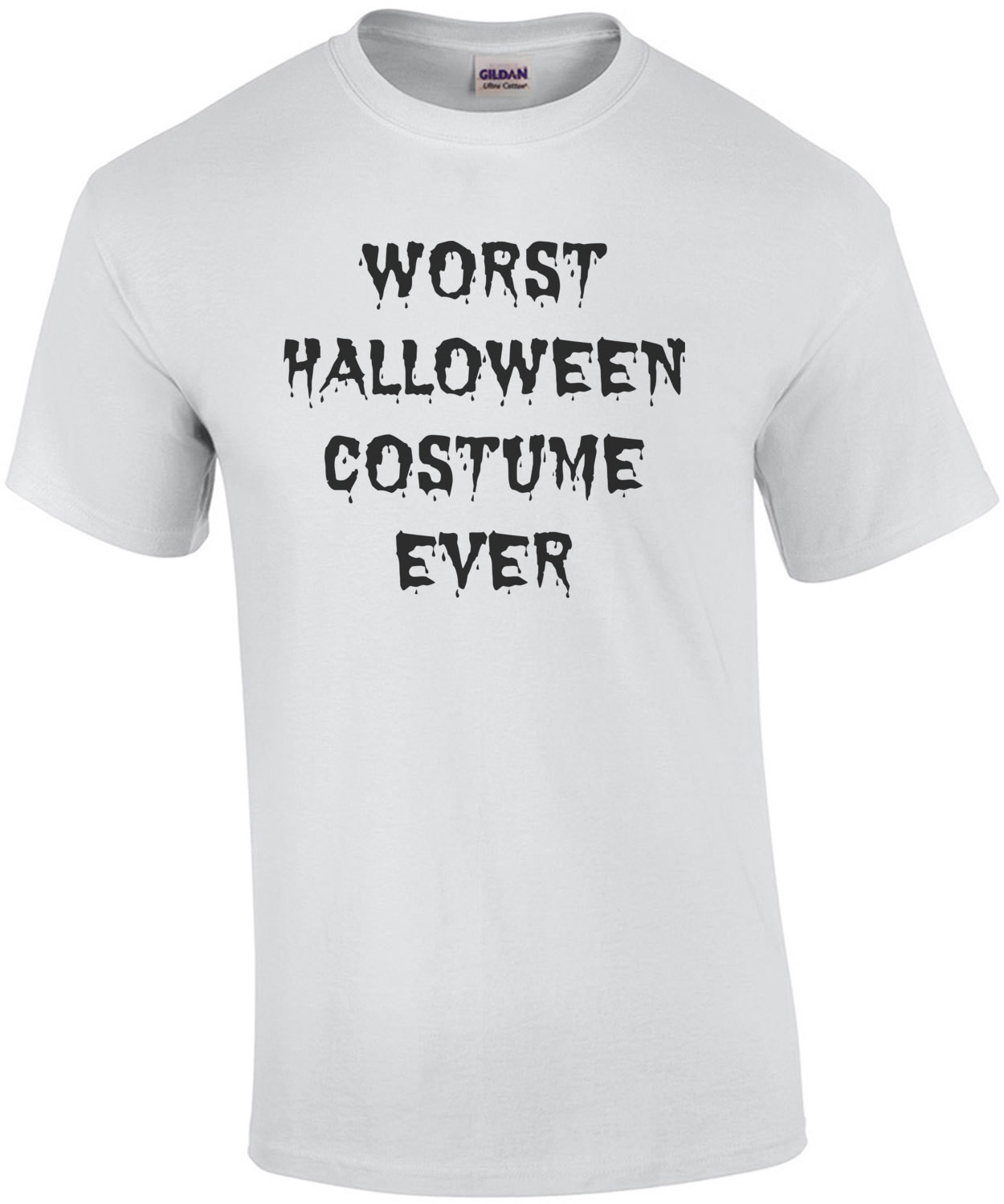 Worst Halloween Costume Ever - Funny Halloween T-Shirt
