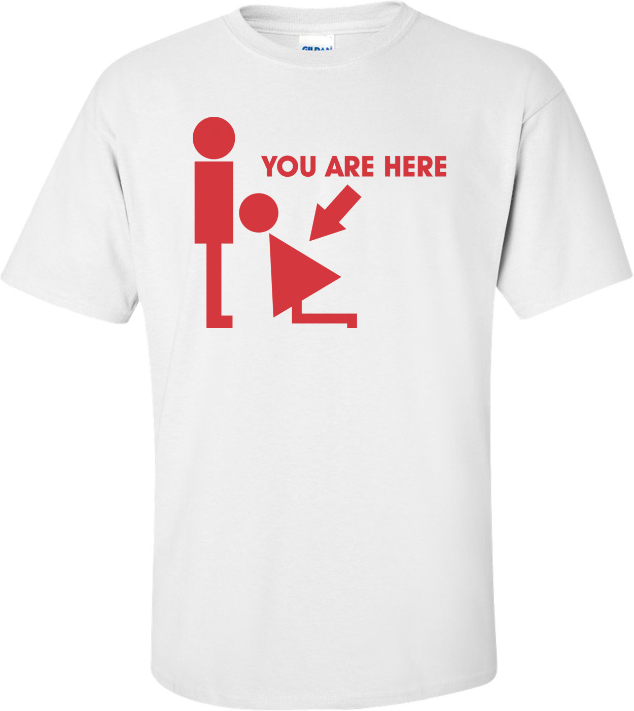 You Are Here - Blowjob T-shirt